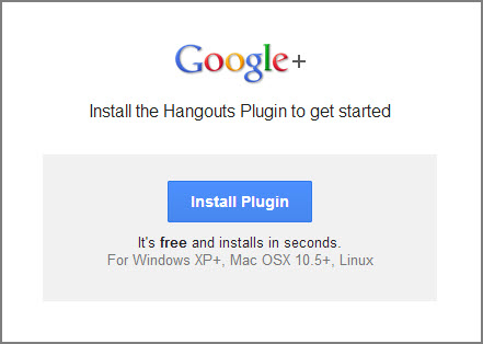 ... app, a separate window popup offers to install the Hangouts plugin