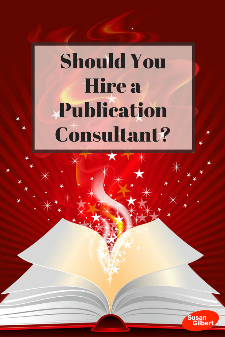 Should You Hire a Publication Consultant? SusanGilbert.com