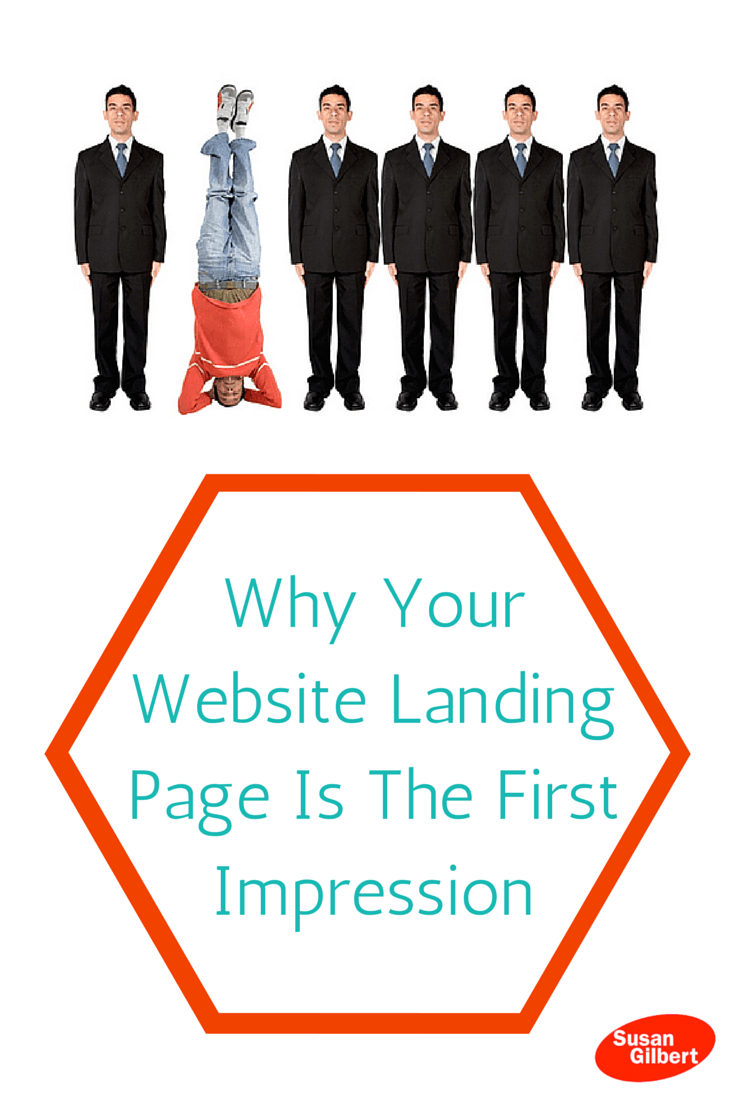 Create A Website Landing Page That Stands Out From The Rest SusanGilbert.com