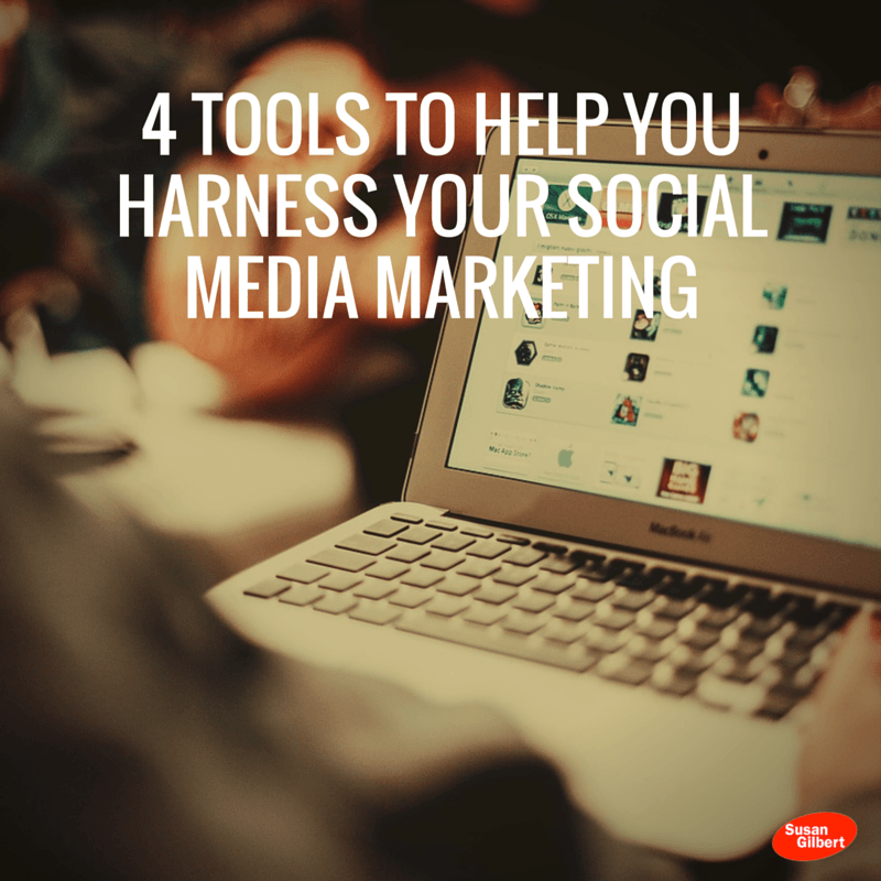 4 Tools to Help You Harness Your Social Media Marketing