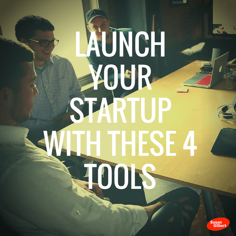 Launch Your Startup With These 4 Tools