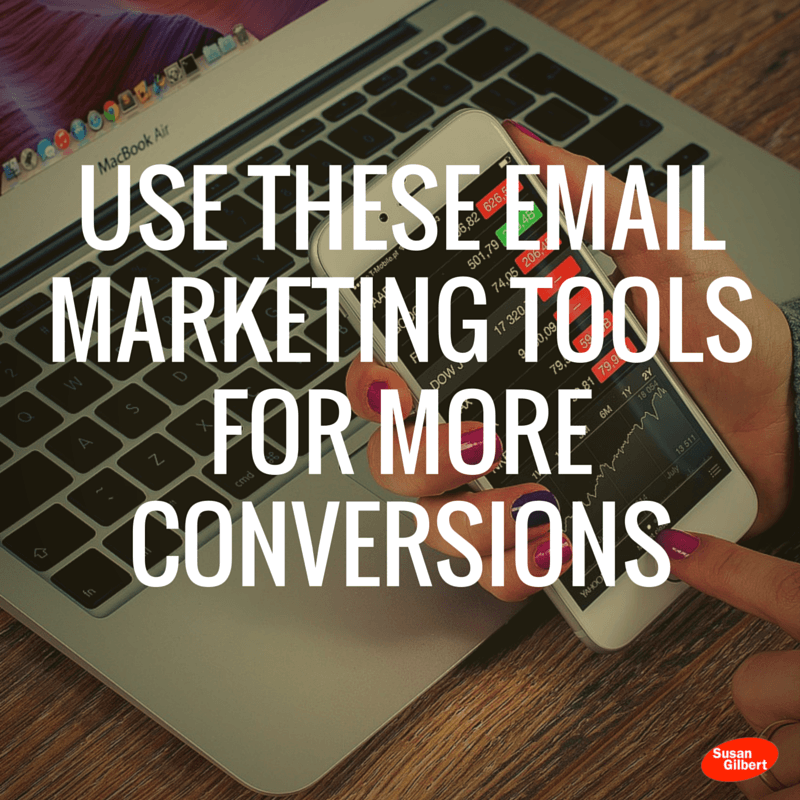 Use These Email Marketing Tools For More Conversions