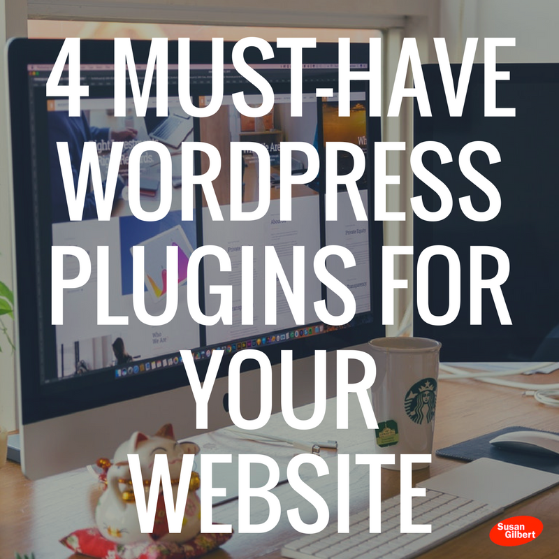4 Must-Have WordPress Plugins for Your Website