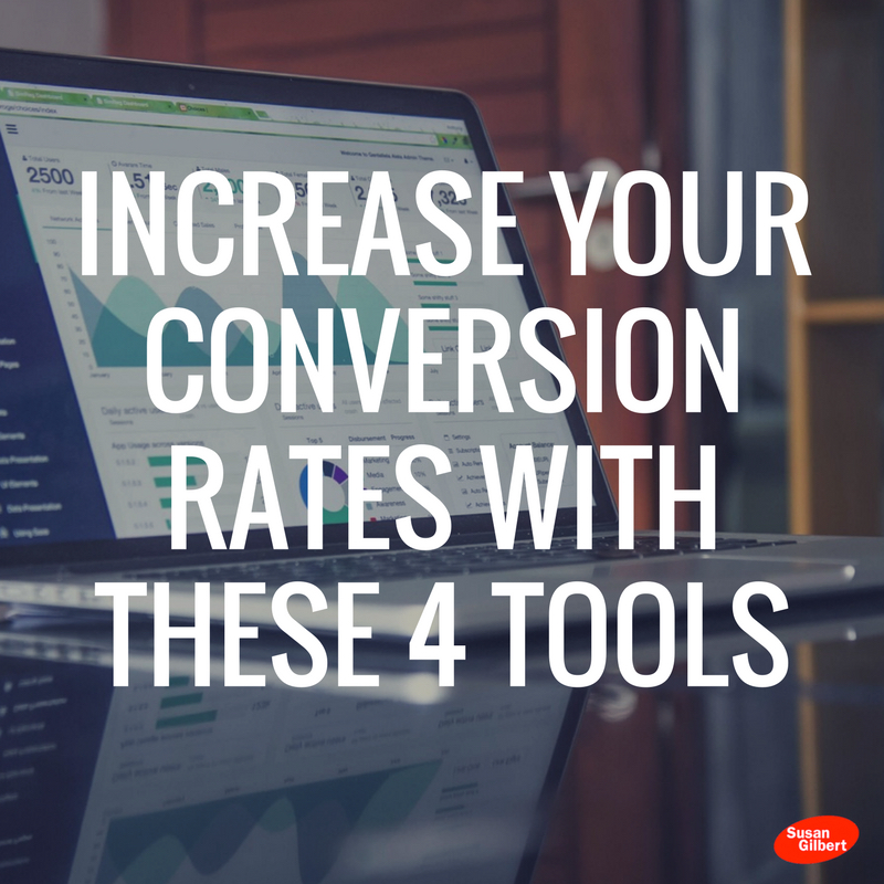 Increase Your Conversion Rates With These 4 Tools