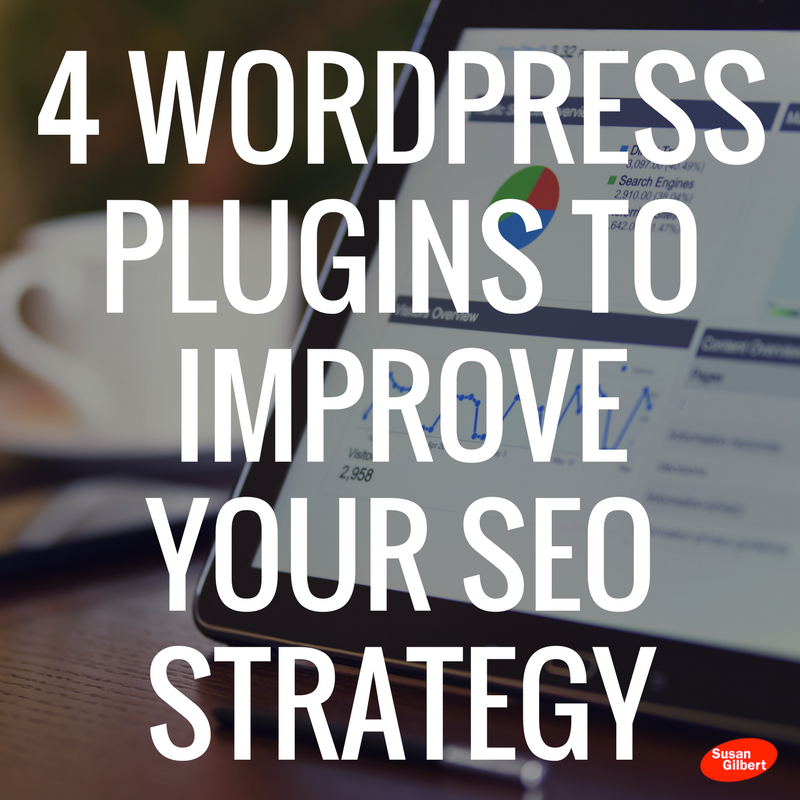 4 WordPress Plugins to Improve Your SEO Strategy