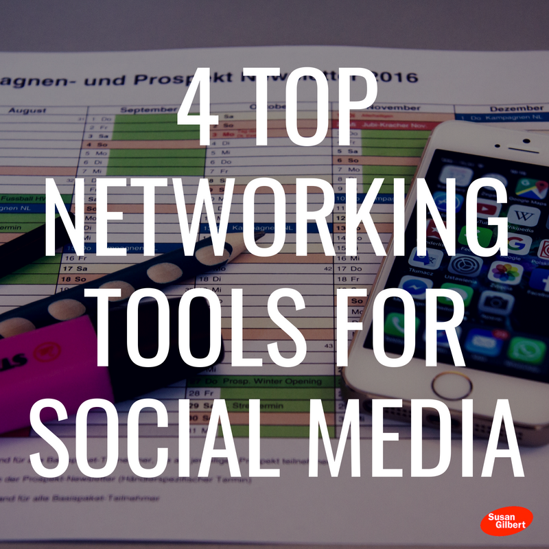 4 Top Networking Tools For Social Media Improvement