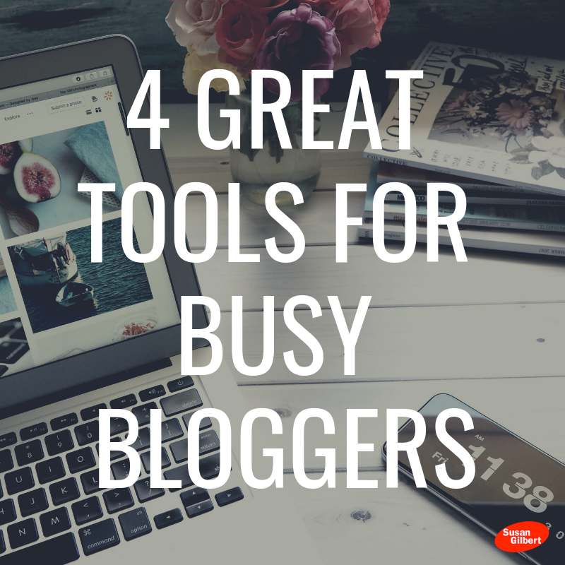 4 Great Blogging Tools for Busy Entrepreneurs