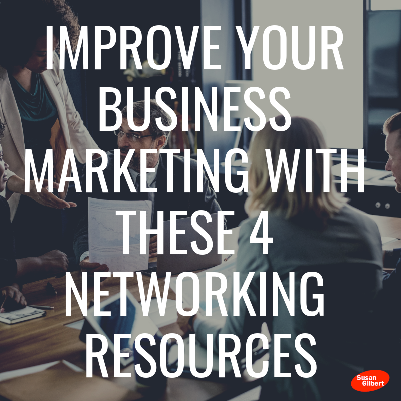 4 Networking Resources That Will Help Your Business Soar