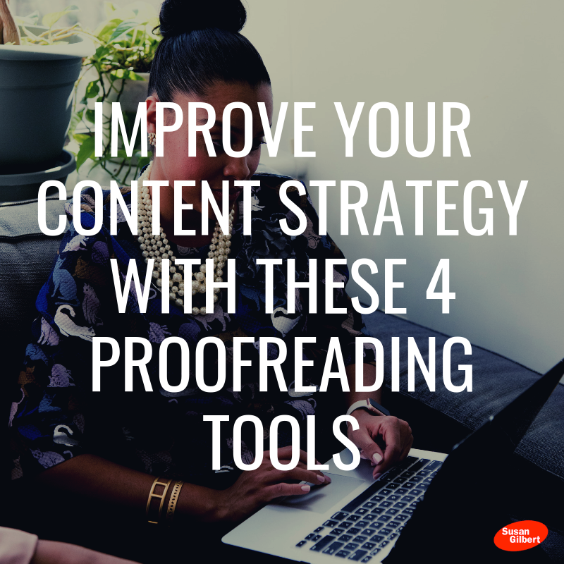 Improve Your Content Strategy with These 4 Proofreading Tools