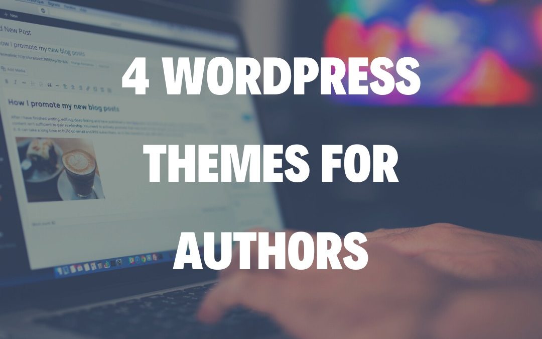 4 WordPress Themes for Authors