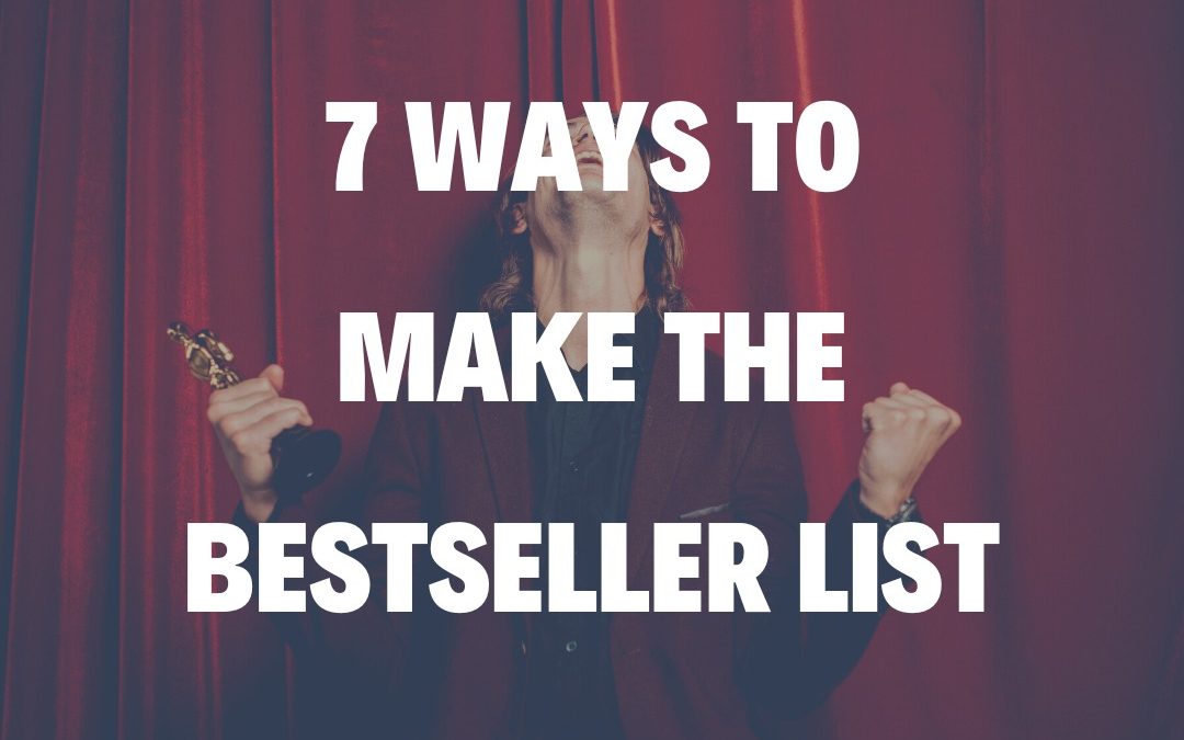 7 Ways to Make the Bestseller List