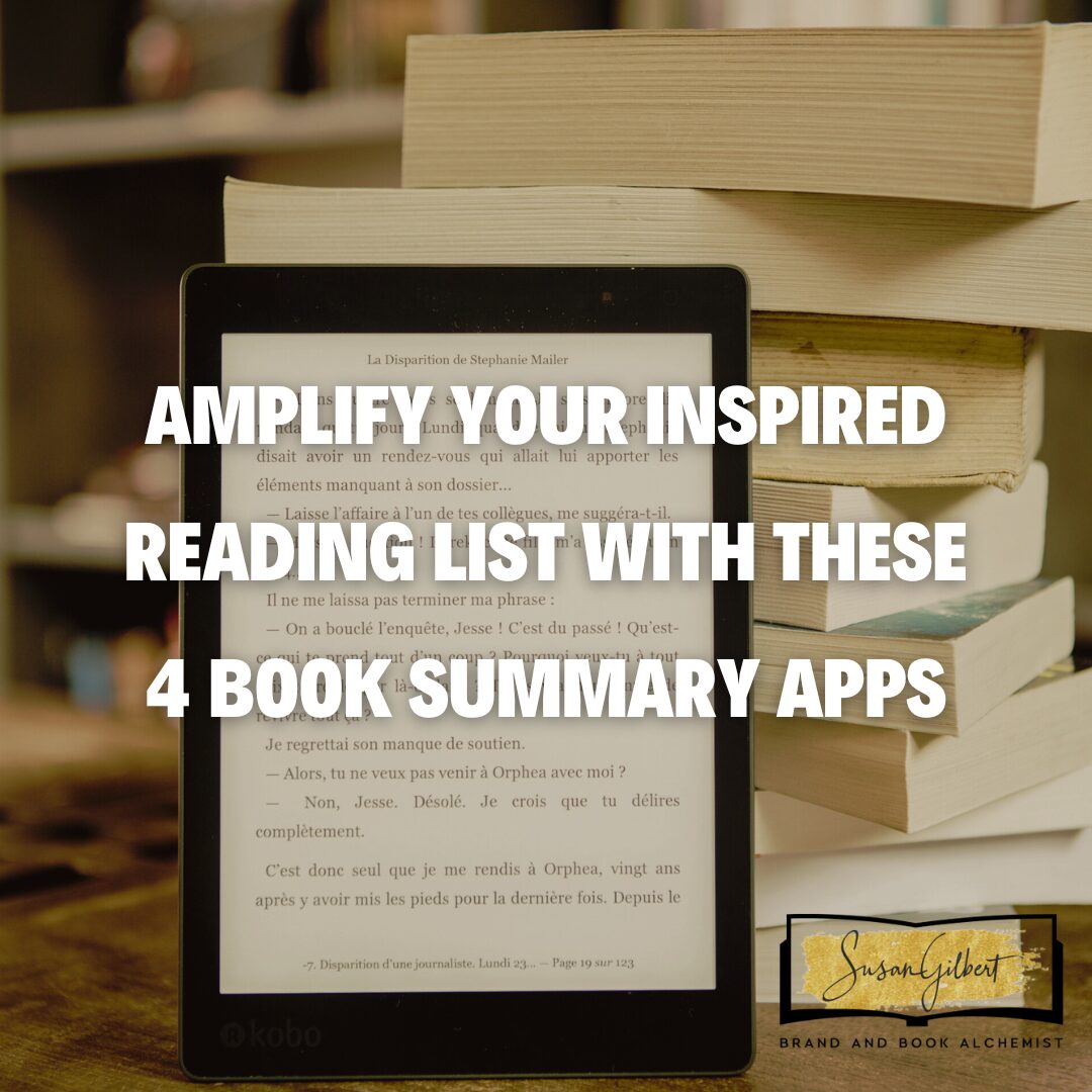 Amplify Your Inspired Reading List with These 4 Book Summary Apps ...